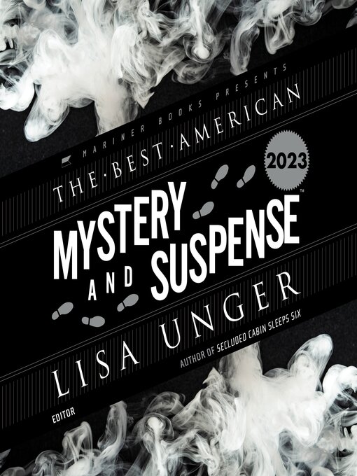 Title details for The Best American Mystery and Suspense 2023 by Lisa Unger - Available